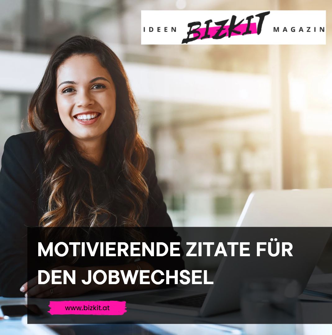 Beruflicher Neuanfang Motivierende Zitate für den Jobwechsel