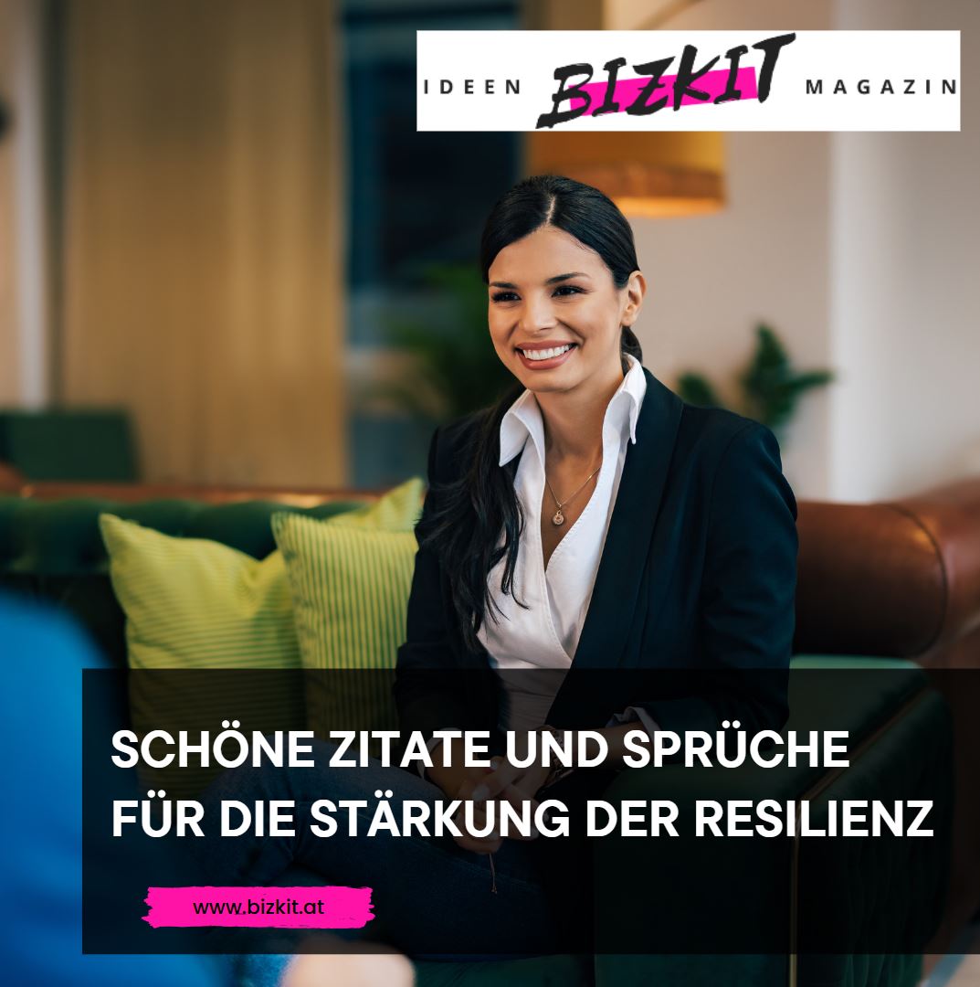 Neubeginn nach einem Rückschlag Schöne Zitate und Sprüche für die Stärkung der Resilienz