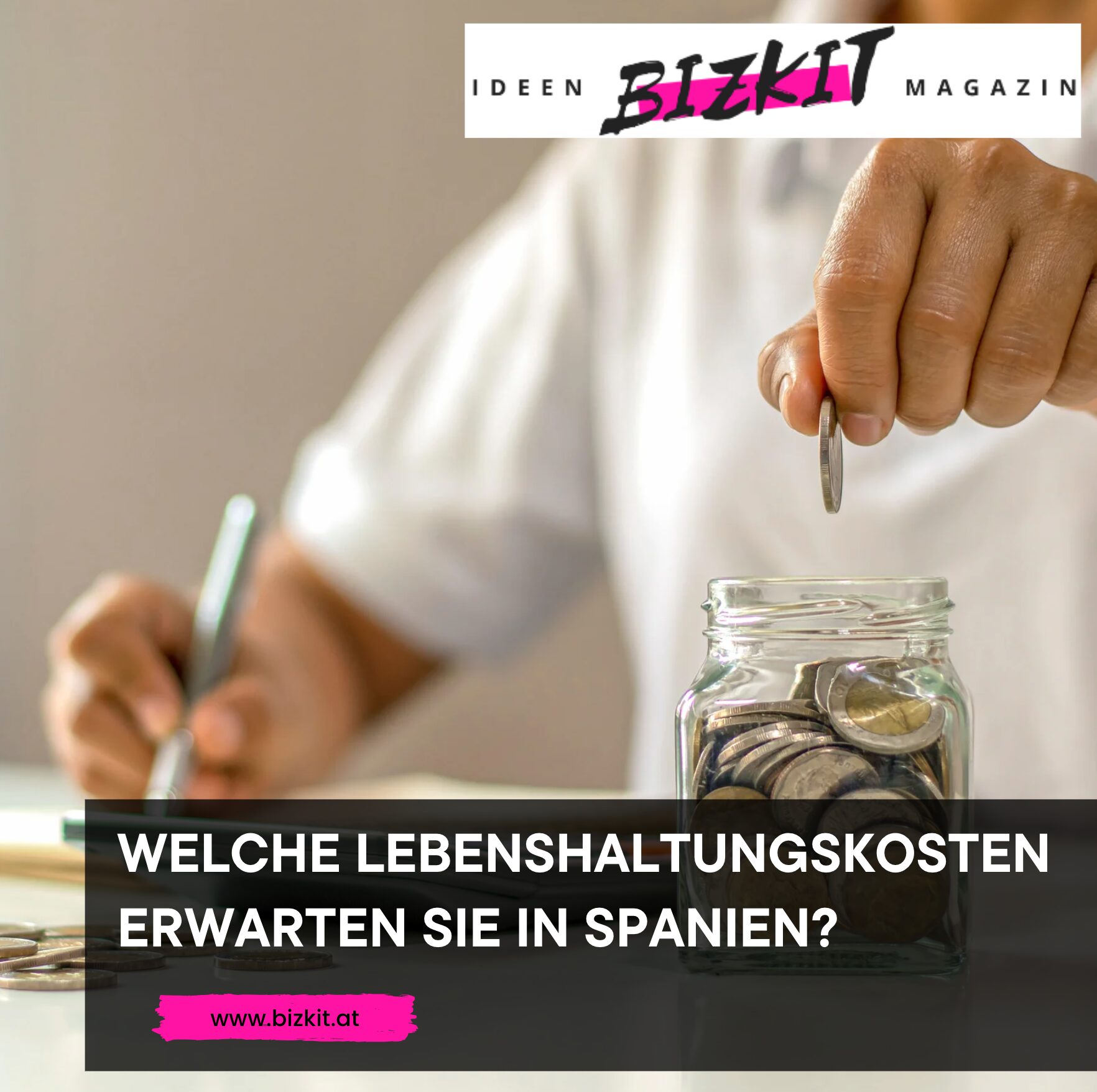 Welche Lebenshaltungskosten erwarten Sie in Spanien?