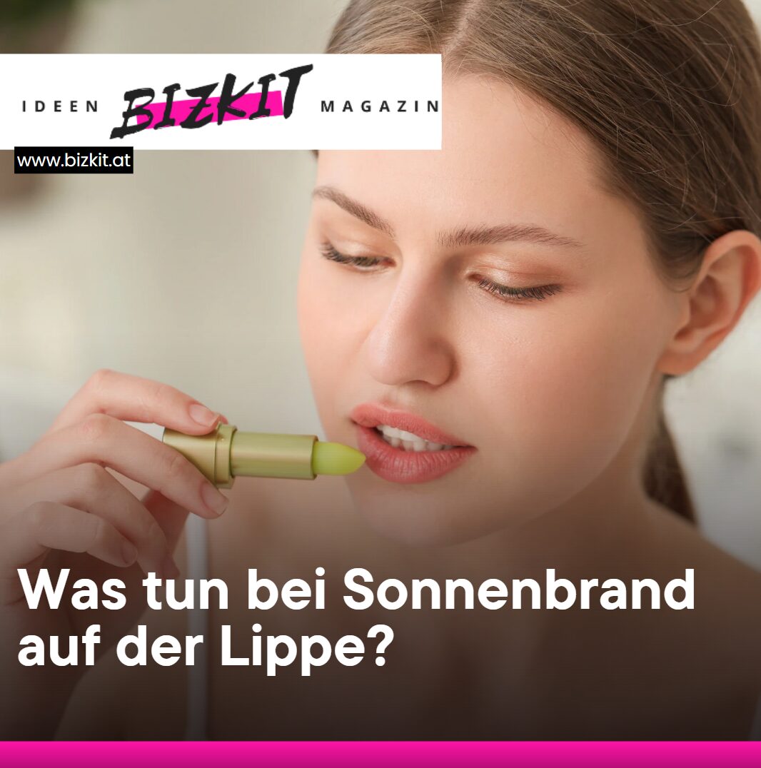 Was tun bei Sonnenbrand auf der Lippe Was tun bei Sonnenbrand auf der Lippe