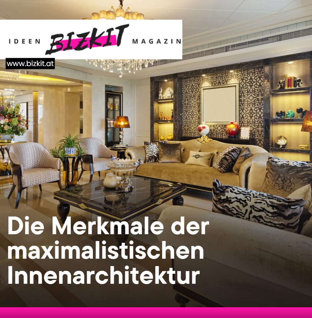 Die Merkmale der maximalistischen InnenarchitekturDie Merkmale der maximalistischen Innenarchitektur