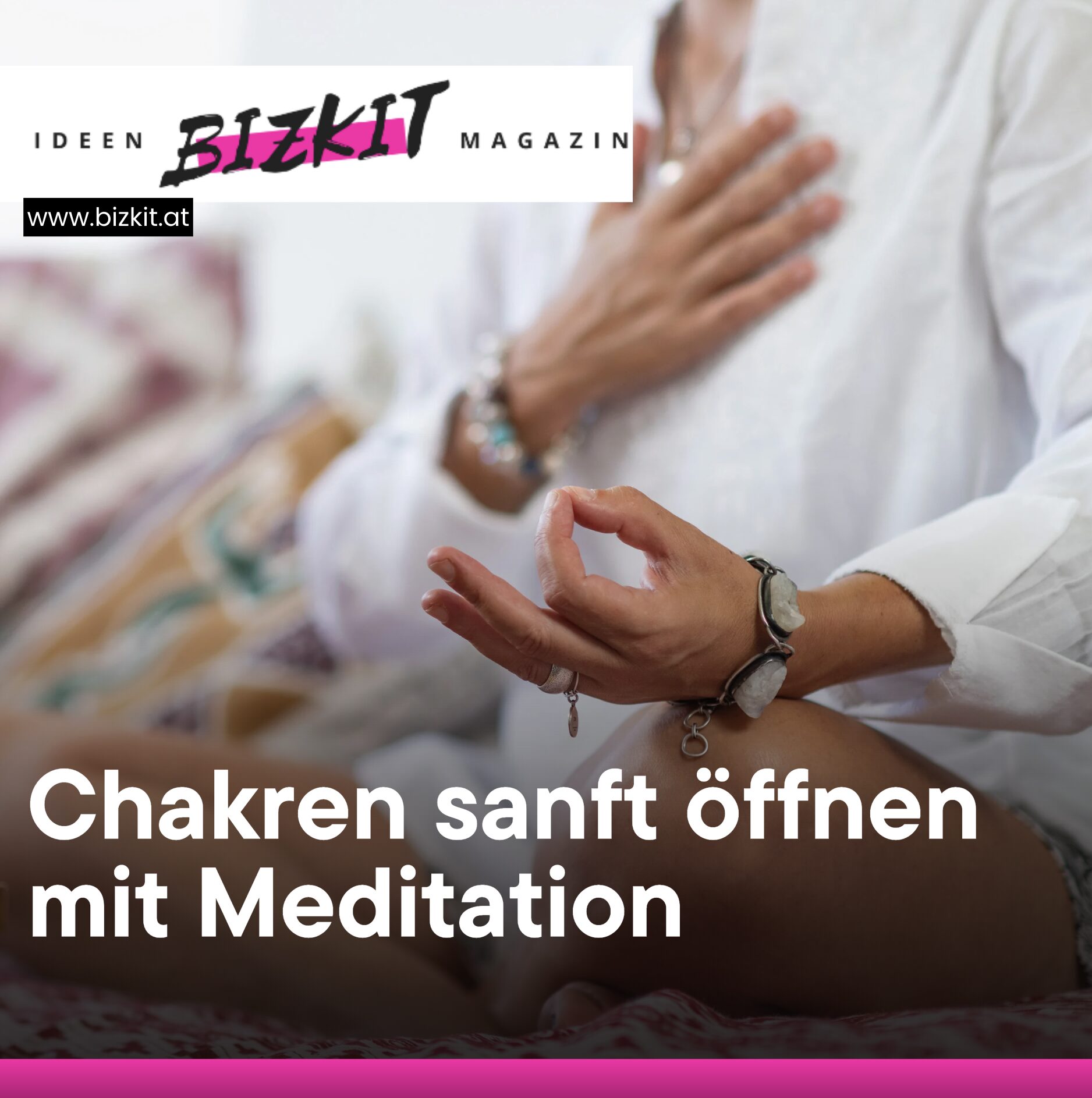 Chakren sanft öffnen mit Meditation