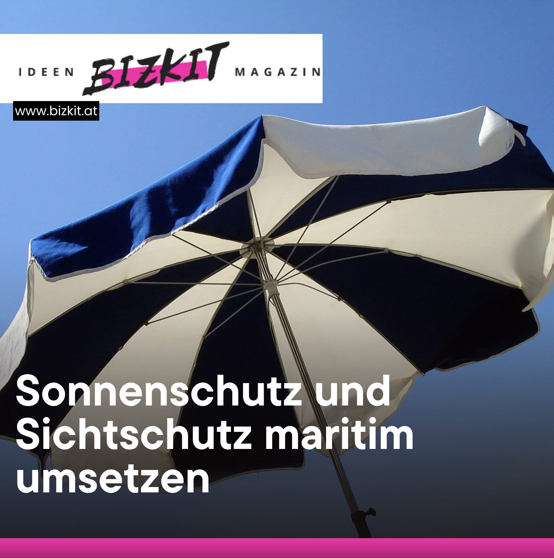 Sonnenschutz und Sichtschutz maritim umsetzen
