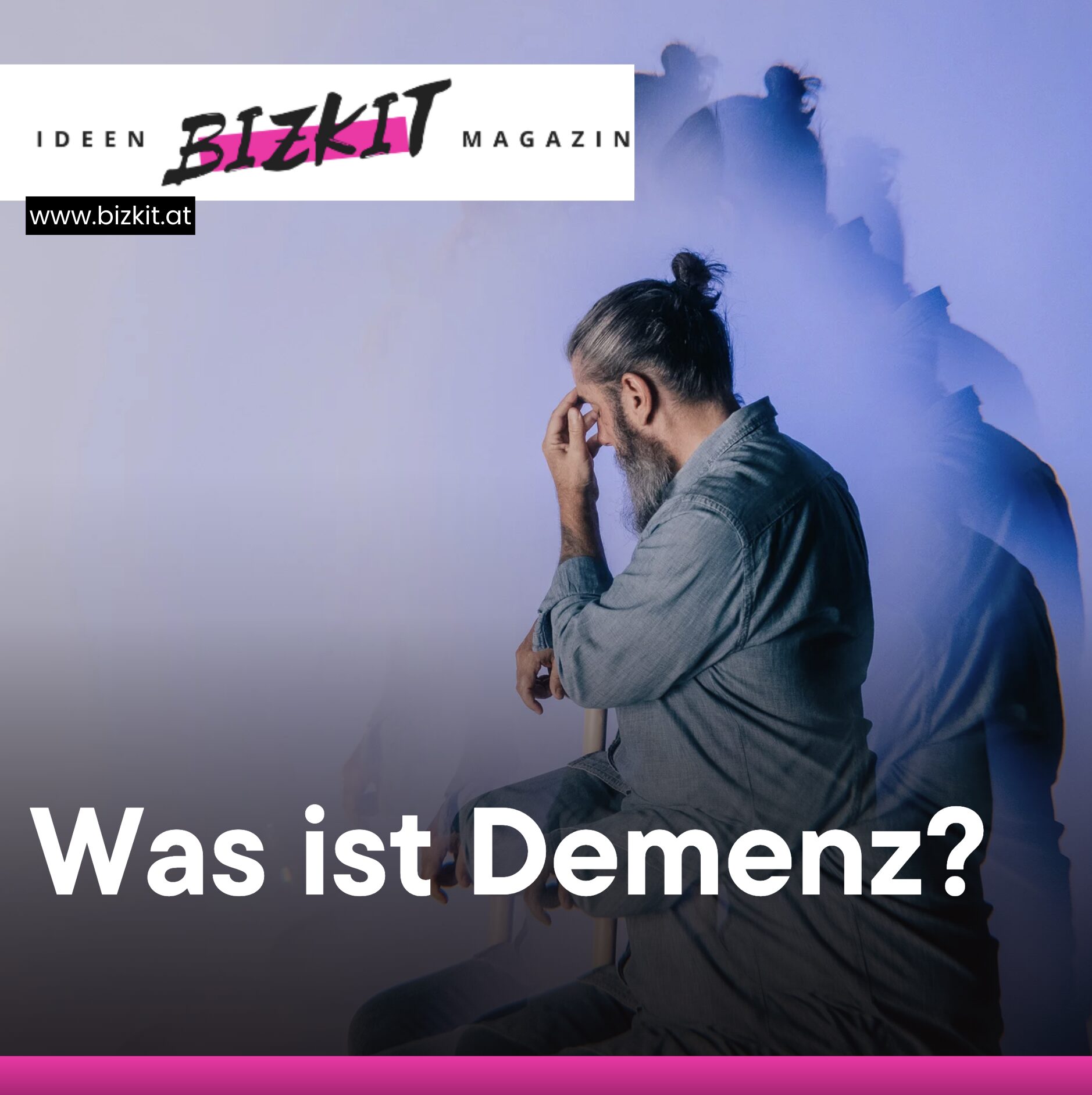 Was ist Demenz?