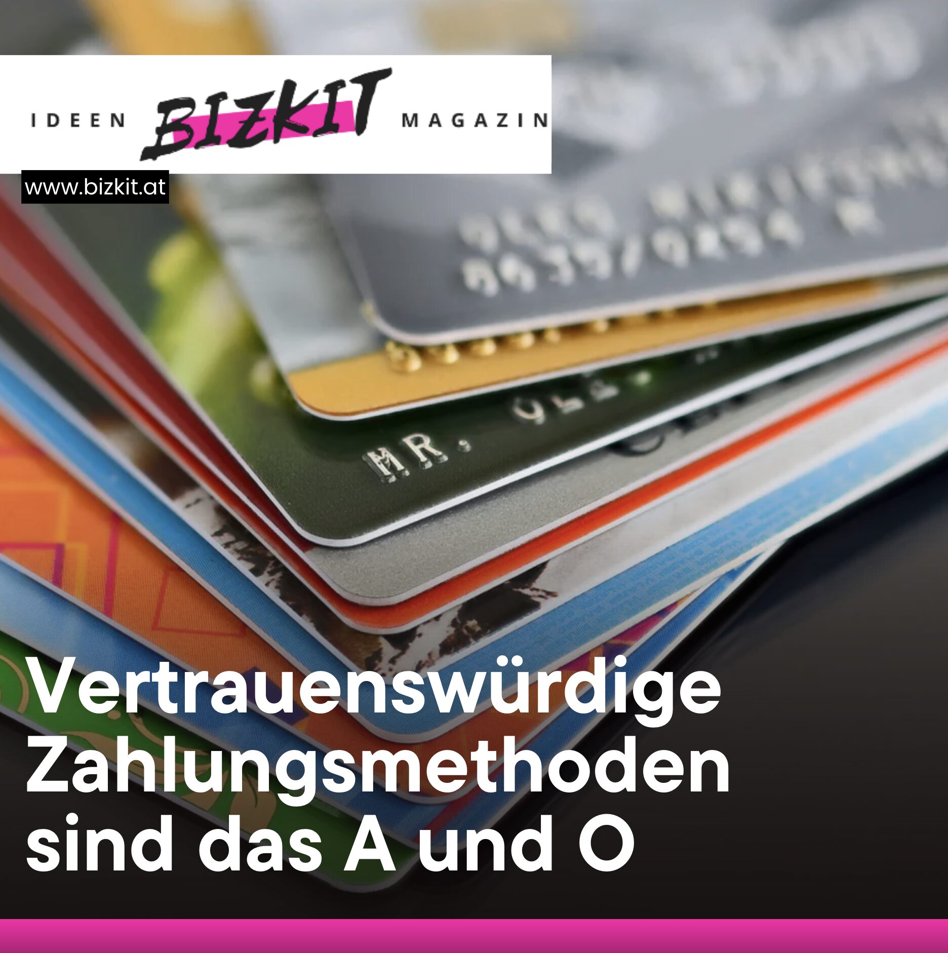 Vertrauenswürdige Zahlungsmethoden sind das A und O