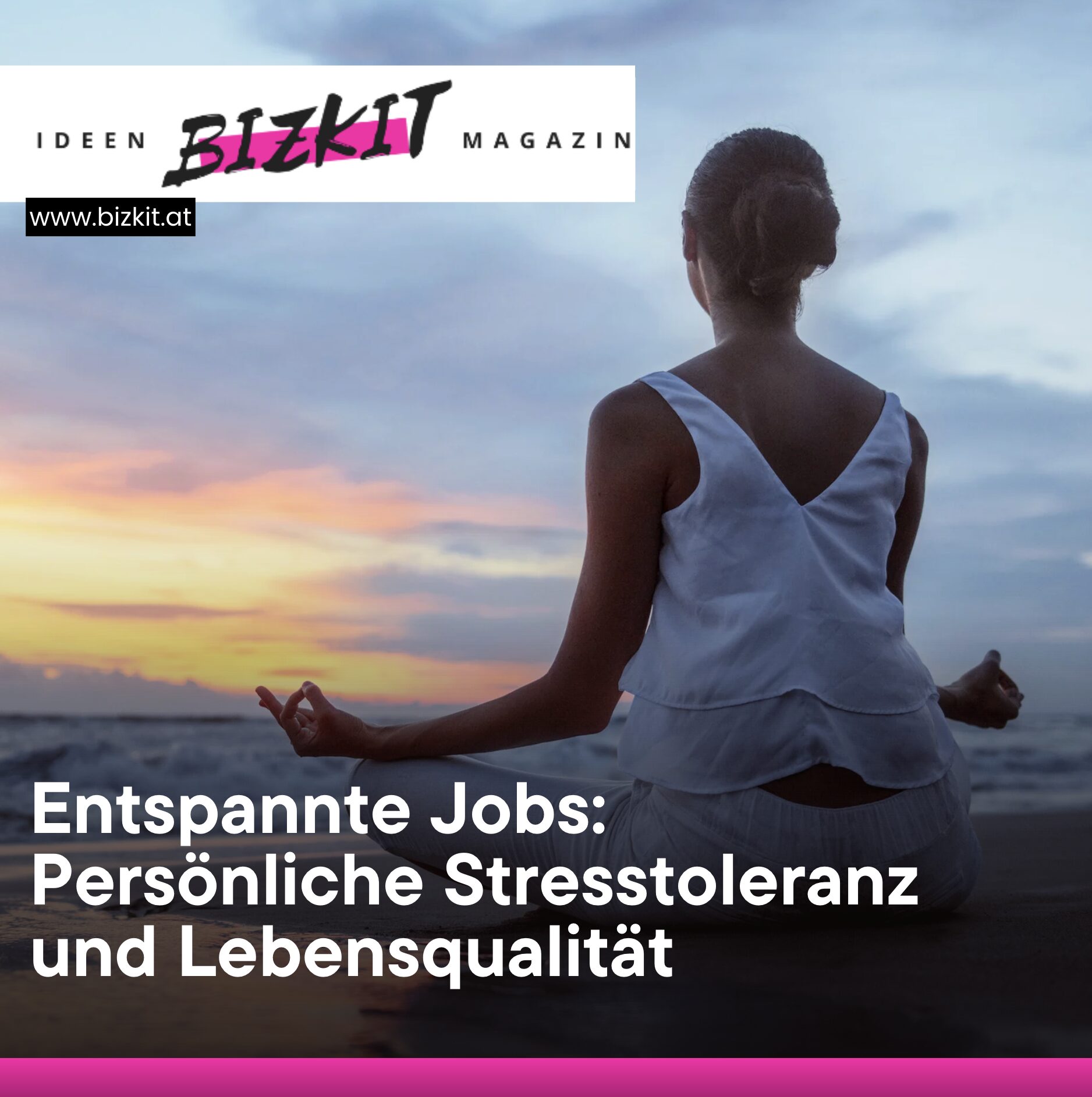 Entspannte Jobs: Persönliche Stresstoleranz und Lebensqualität
