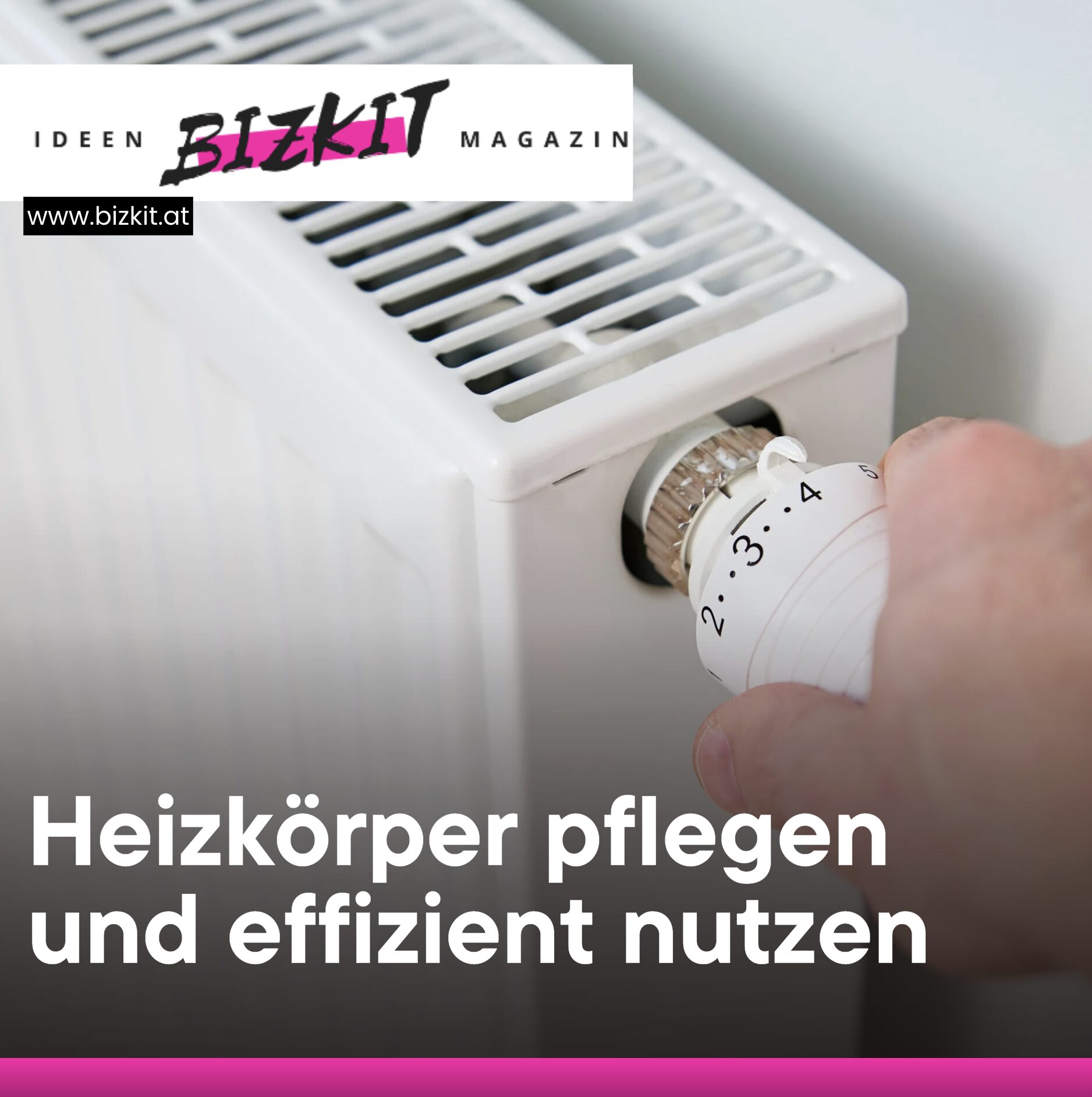 Heizkörper pflegen und effizient nutzen Heizkörper pflegen und effizient nutzen