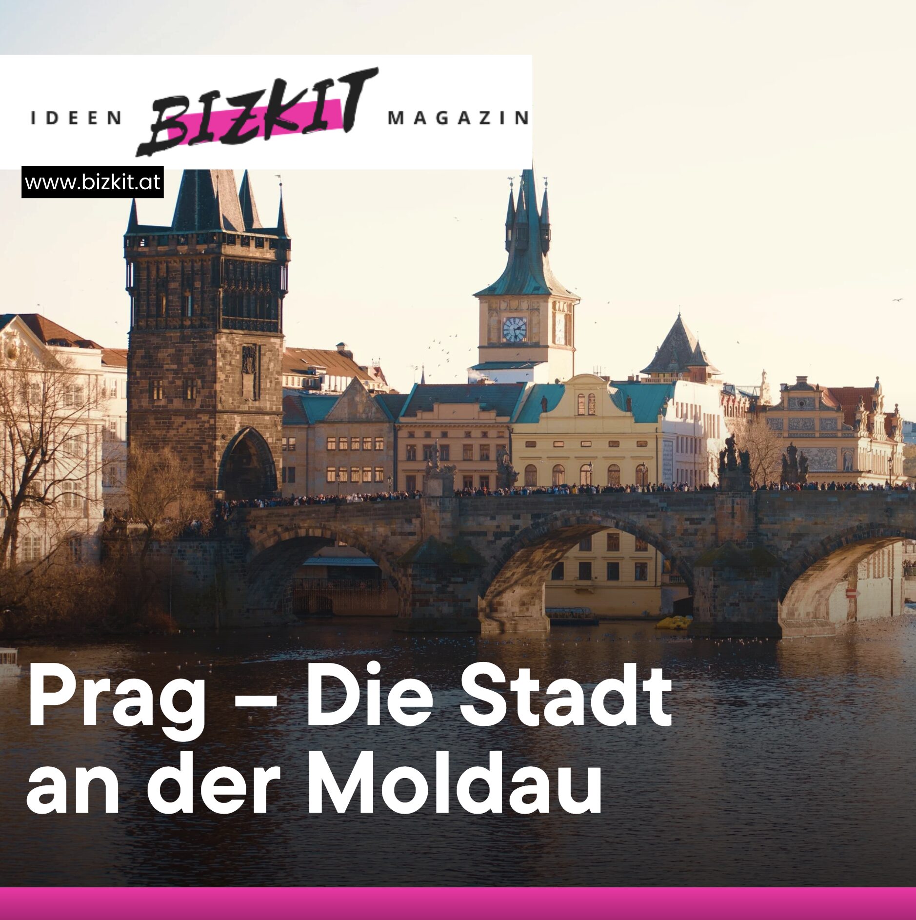 Prag – Die Stadt an der Moldau