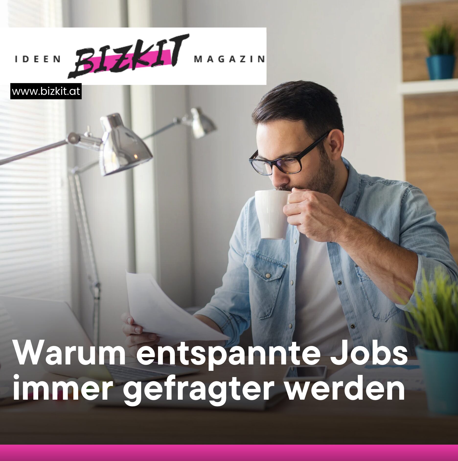 Warum entspannte Jobs immer gefragter werden