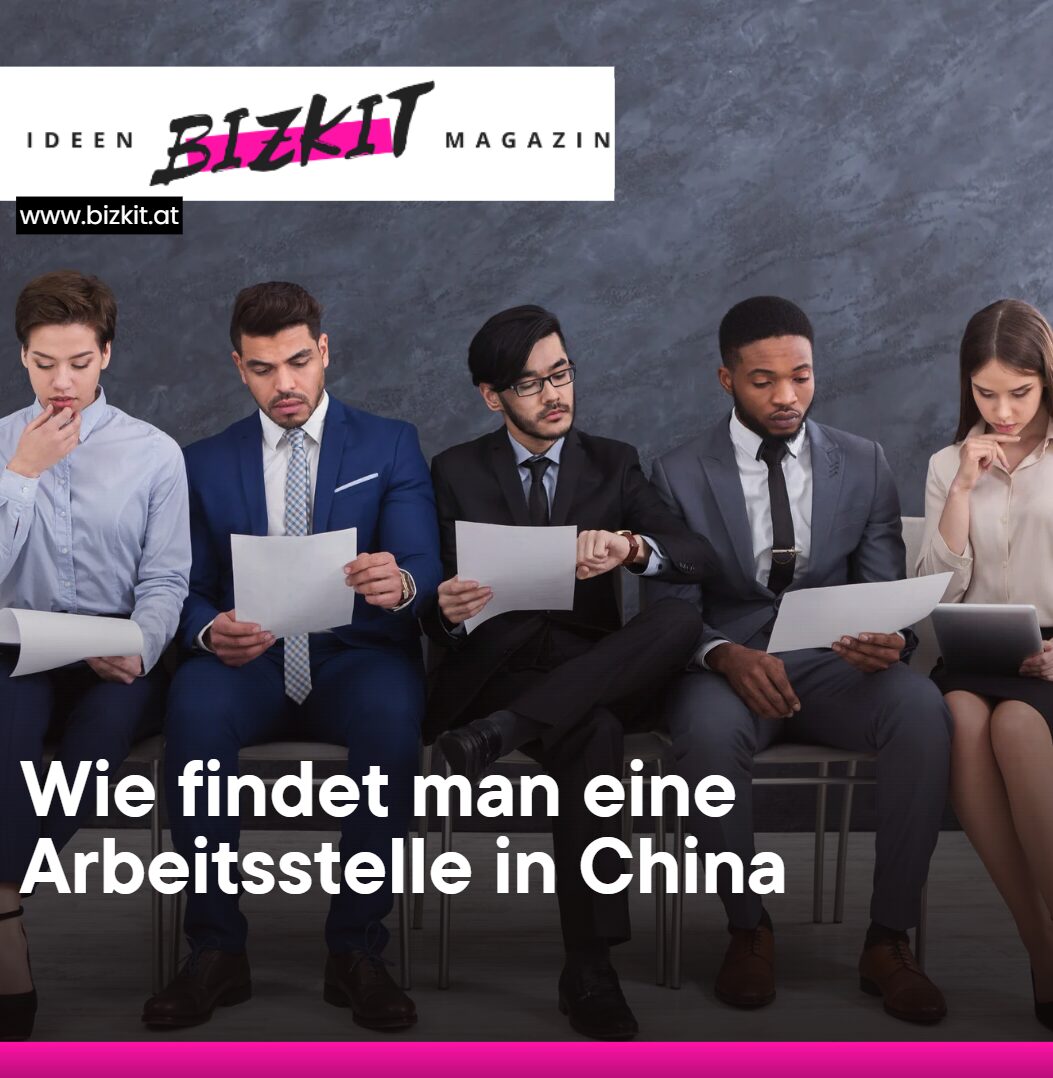 Wie findet man eine Arbeitsstelle in China