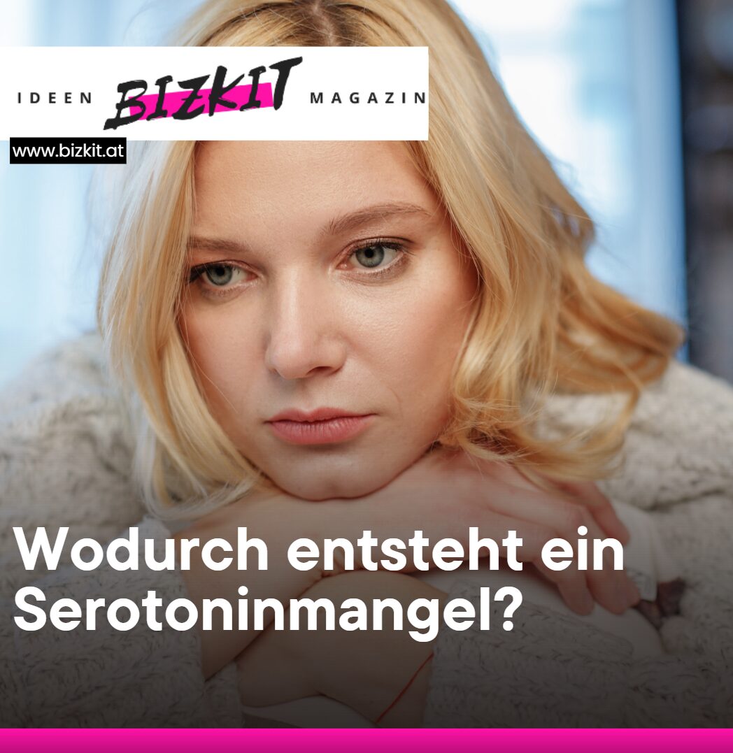 Wodurch entsteht ein Serotoninmangel