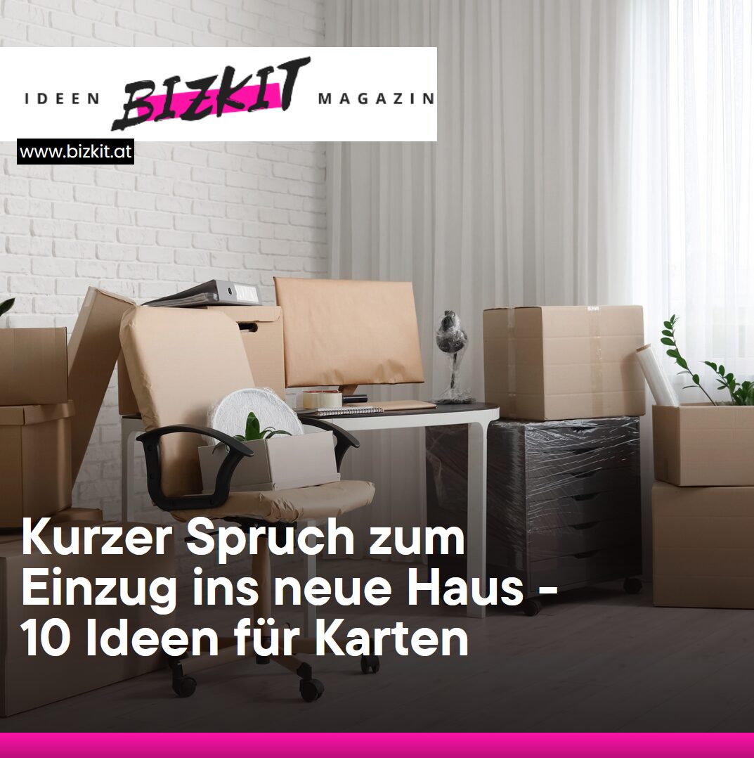 Kurzer Spruch zum Einzug ins neue Haus - 10 Ideen für Karten