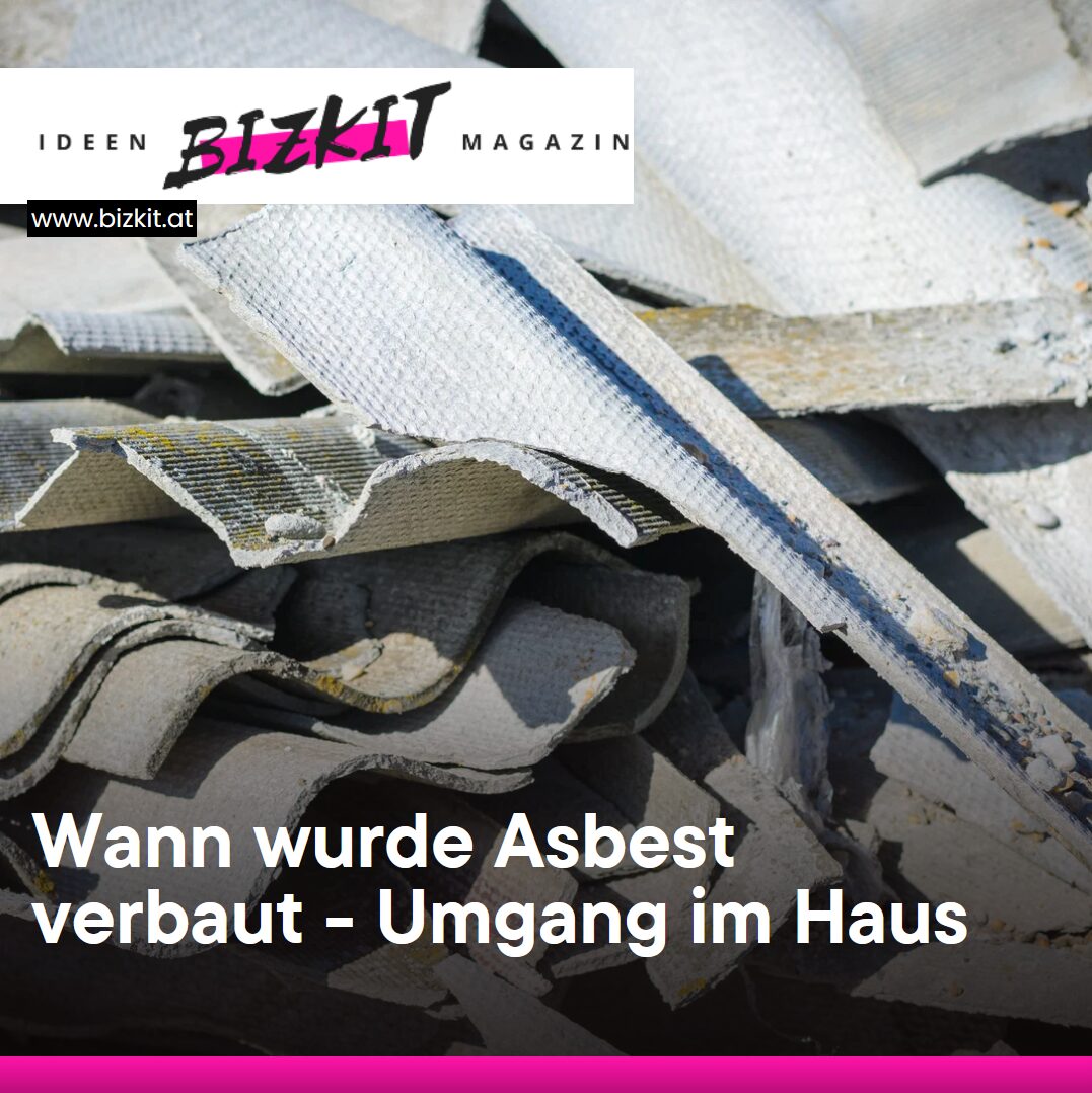 Wann wurde Asbest verbaut - Umgang im Haus