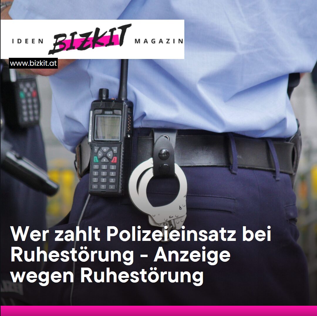 Wer zahlt Polizeieinsatz bei Ruhestörung - Anzeige wegen Ruhestörung