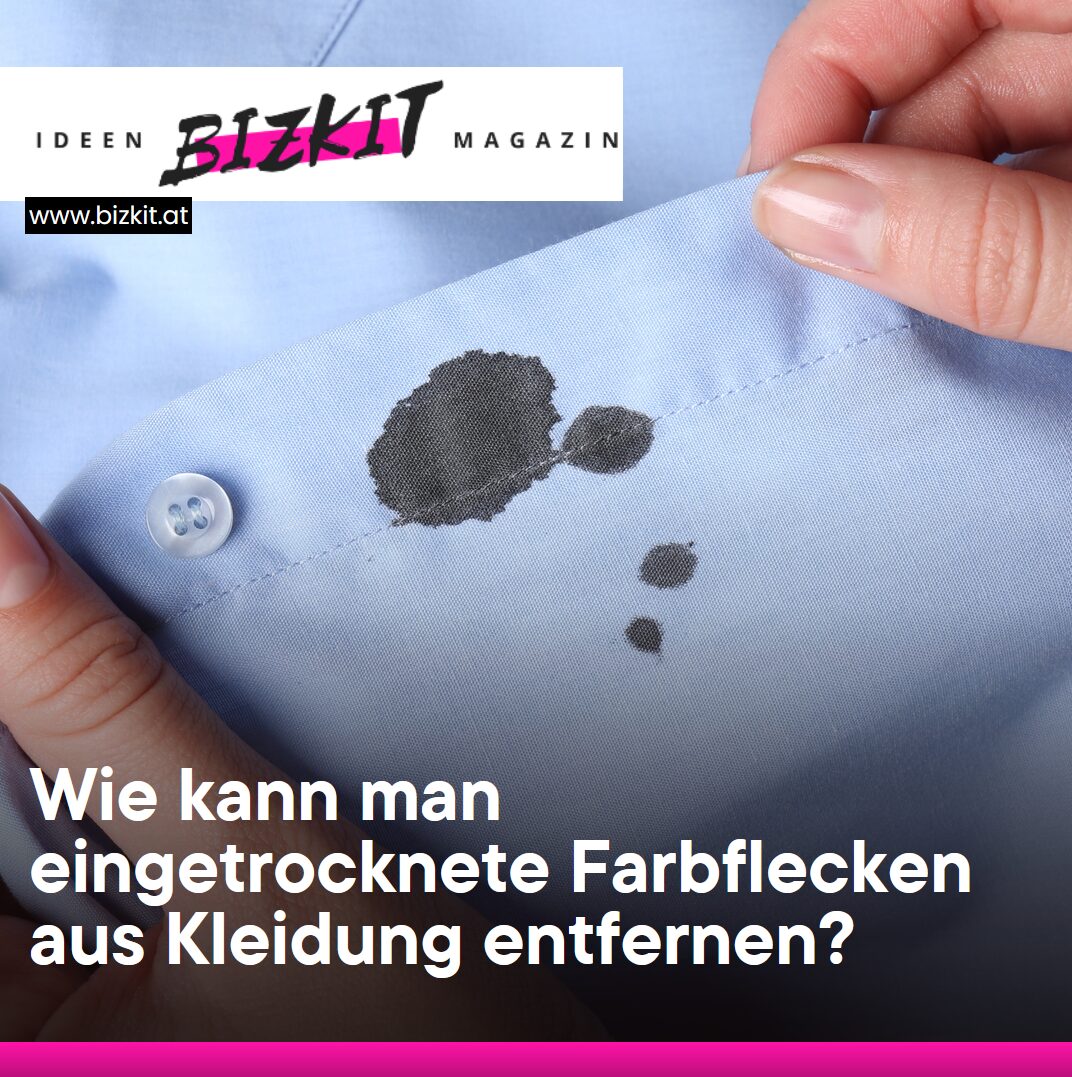 Wie kann man eingetrocknete Farbflecken aus Kleidung entfernen?