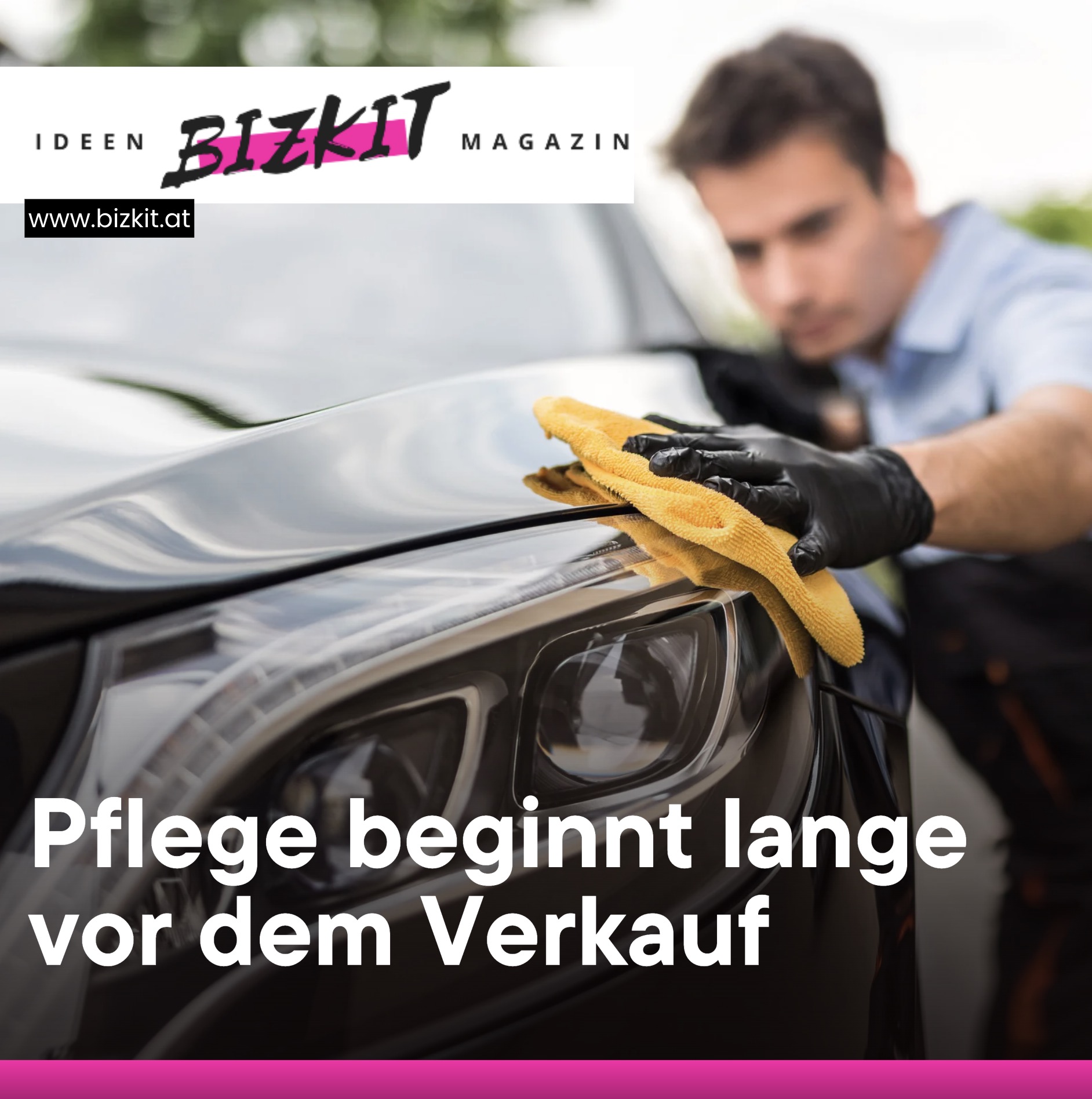 Pflege beginnt lange vor dem Verkauf